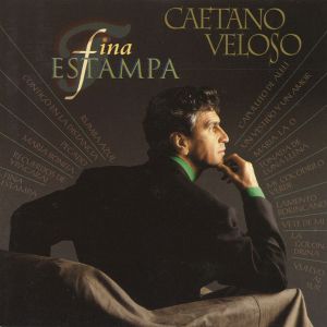 Caetano Veloso - Fina Estampa [ CD ]