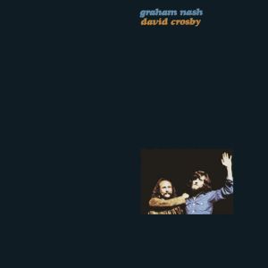 Graham Nash & David Crosby - Graham Nash & David Crosby [ CD ]