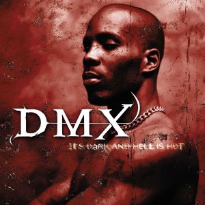 DMX - It's Dark & Hell Is Hot [ CD ]