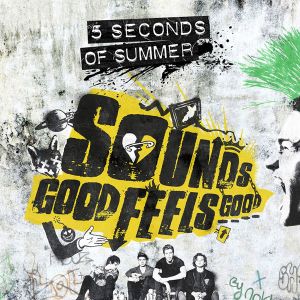 5 Seconds Of Summer - Sounds Good Feels Good [ CD ]