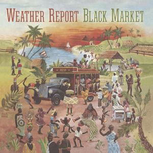 Weather Report - Black Market [ CD ]