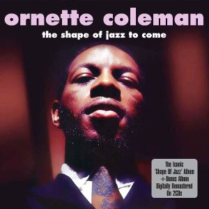 Ornette Coleman - Shape of Jazz to Come (2CD) [ CD ]