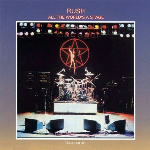 Rush - All The World's A Stage (Remastered) [ CD ]