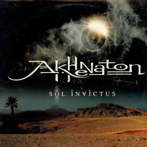 Akhenaton - Sol Invictus Version 2002 [ CD ]