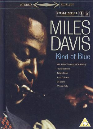 Miles Davis - Kind Of Blue (Deluxe 50th Anniversary Collector's Edition) (2CD with DVD-Video)