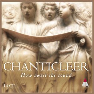 Chanticleer - How Sweet The Sound (14CD Box) [ CD ]