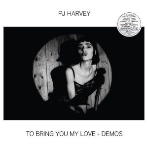 PJ Harvey - To Bring You My Love - Demos (Vinyl) [ LP ]