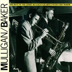 Gerry Mulligan & Chet Baker - Best Of Gerry Mulligan & Chet Baker [ CD ]