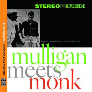 Thelonious Monk & Gerry Mulligan - Mulligan Meets Monk [ CD ]