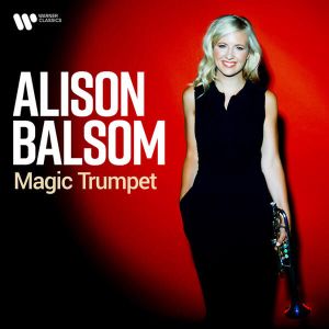 Alison Balsom - Magic Trumpet (Best Of) [ CD ]