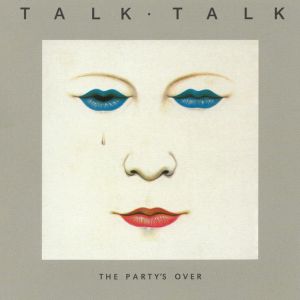 Talk Talk - The Party's Over [ CD ]