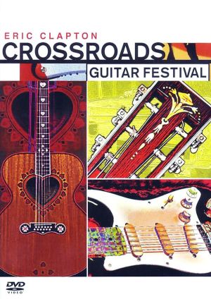 Eric Clapton - Crossroads Guitar Festival 2004 (2 x DVD-Video)