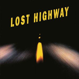 Lost Highway (Original Motion Picture Soundtrack) - Various (2 x Vinyl)