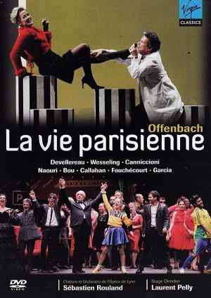 Orchestre de l'Opera National de Lyon, Sebastien Rouland - Offenbach: La Vie Parisienne (DVD-Video)