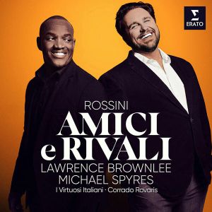 Michael Spyres & Lawrence Brownlee - Amici E Rivali [ CD ]
