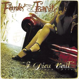 Fonky Family - Si Dieu veut.... [ CD ]