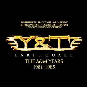 Y & T - Earthquake - The A&M Years 1981-1985 (4CD) [ CD ]