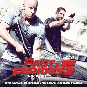 Fast & Furious 5: Rio Heis (Original Motion Picture Soundtrack) - Various [ CD ]