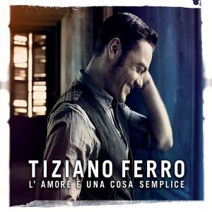 Tiziano Ferro - L'Amore E Una Cosa Semplice [ CD ]