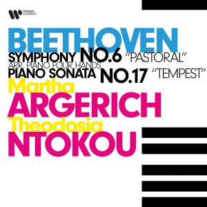 Martha Argerich & Theodosia Ntokou - Beethoven: Symphony No.6 'Pastoral' & Piano Sonata No.17 'Tempest' [ CD ]