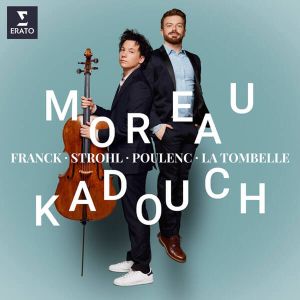 Edgar Moreau - Cello Sonatas: Franck, Strohl, Poulenc, La Tombelle (2CD) [ CD ]