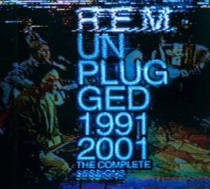 R.E.M. - Unplugged 1991 & 2001 - The Complete Sessions (2CD) [ CD ]