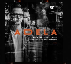 Aleksander Debicz - Adela [ CD ]