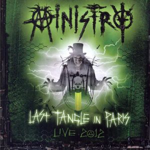 Ministry - Last Tangle In Paris Live 2012 (2 x Vinyl)