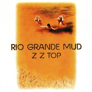 ZZ Top - Rio Grande Mud [ CD ]
