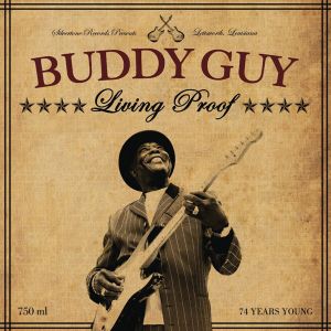 Buddy Guy - Living Proof [ CD ]