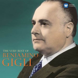 Beniamino Gigli - The Very Best Of Beniamino Gigli (2CD)
