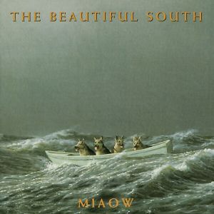 Beautiful South - Miaow (CD)