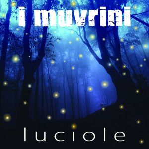 I Muvrini - Luciole (CD)