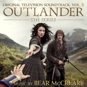 Bear McCreary - Outlander: Season 1, Vol. 2 (Original Television Soundtrack) [ CD ]