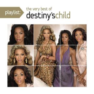 Destiny's Child - Playlist: The Very Best Of Destiny's Child [ CD ]