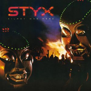 Styx - Kilroy Was Here [ CD ]