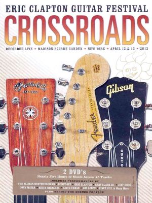 Eric Clapton - Crossroads Guitar Festival 2013 (2 x DVD-Video) [ DVD ]