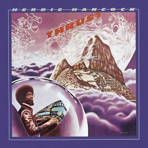 Herbie Hancock - Thrust (Vinyl)
