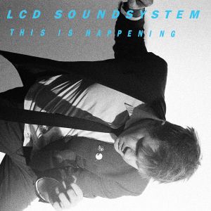 LCD Soundsystem - This Is Happening [ CD ]