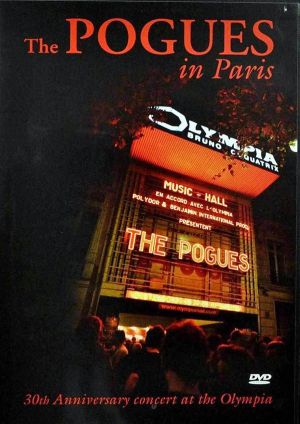 The Pogues - The Pogues In Paris (30th Anniversary Concert At The Olympia) (DVD-Video)