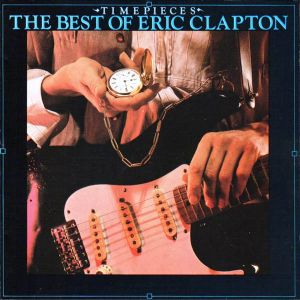 Eric Clapton - Time Pieces: The Best Of Eric Clapton [ CD ]