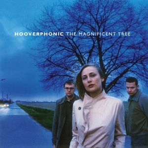 Hooverphonic - The Magnificent Tree (Vinyl) [ LP ]
