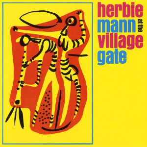 Herbie Mann - At The Village Gate [ CD ]