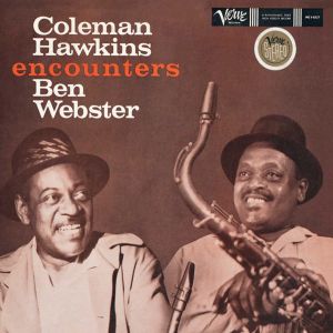 Coleman Hawkins & Ben Webster - Coleman Hawkins Encounters Ben Webster [ CD ]