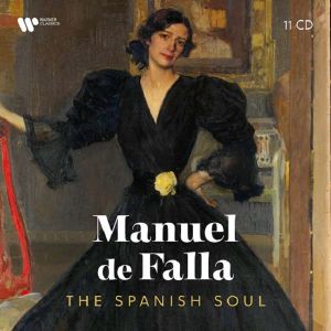 Manuel De Falla:The Spanish Soul - Various Artists (11CD box)