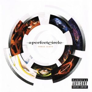 A Perfect Circle - Three Sixty [ CD ]