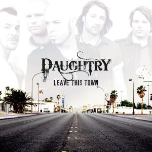 Daughtry - Leave This Town [ CD ]