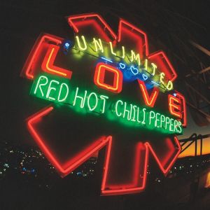 Red Hot Chili Peppers - Unlimited Love (2 x Vinyl)