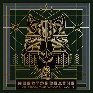 Needtobreathe - Live From The Woods Vol. 2 (2CD)