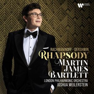 Martin James Bartlett - Rhapsody: Rachmaninov, Gershwin (CD)